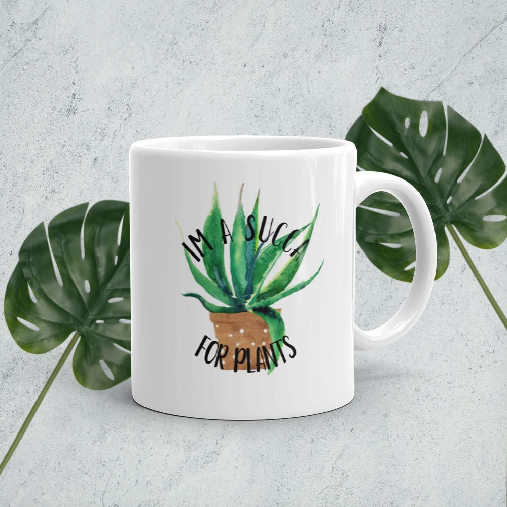 I’m a Succa For Plants glossy mug